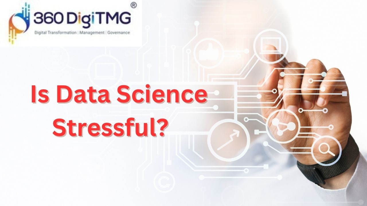 Read more about the article    Is Data Science Stressful?