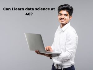 Read more about the article <strong>Can I learn data science at 40</strong>