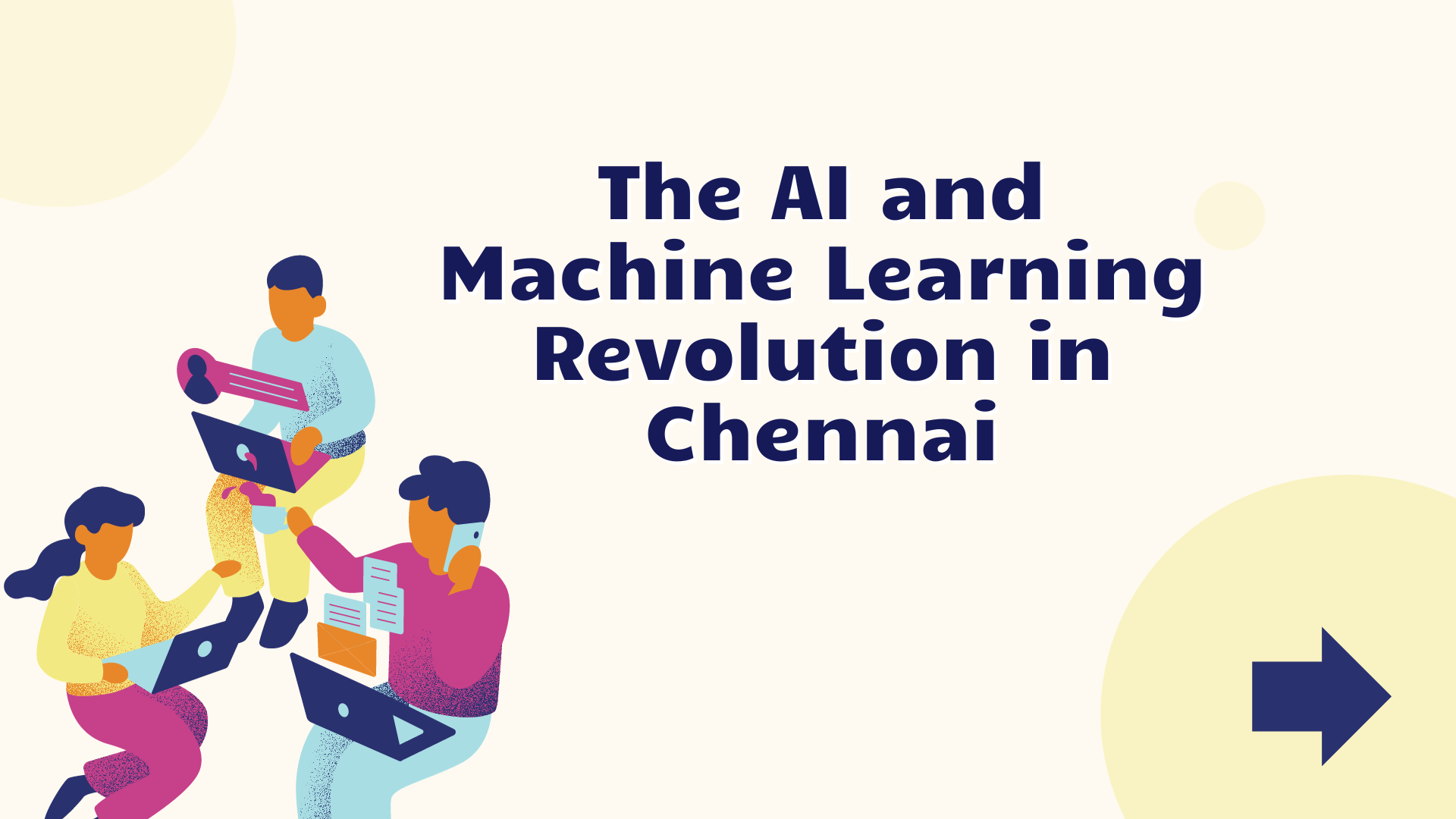 Read more about the article The AI and Machine Learning Revolution in Chennai